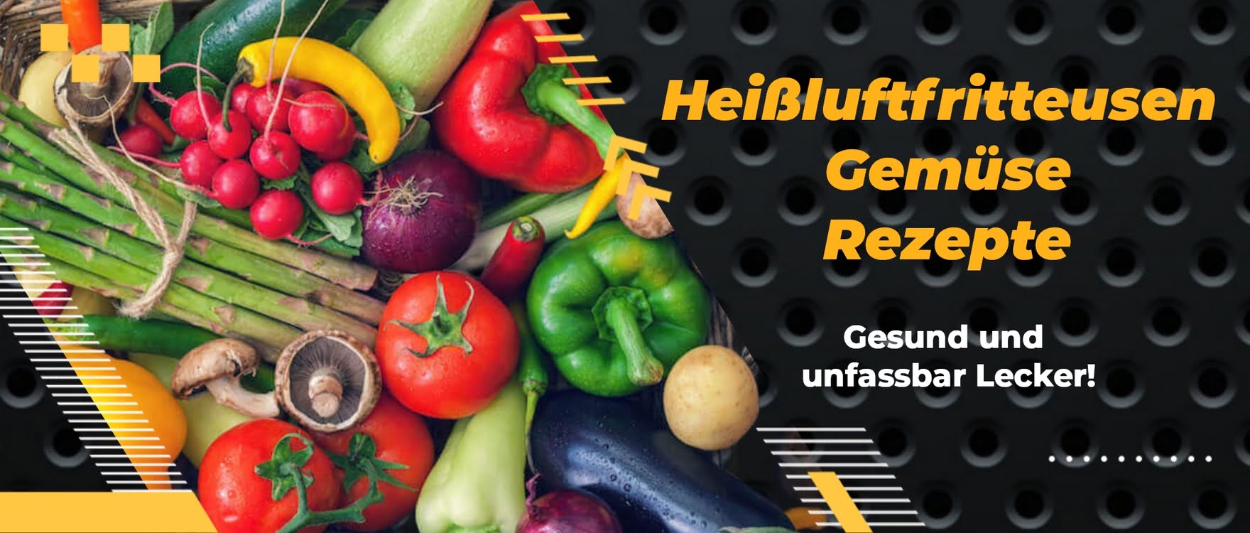 Leckere Gemüserezepte aus der Heißluftfritteuse für gesunde Mahlzeiten und einen bunten Gemüsekorb.